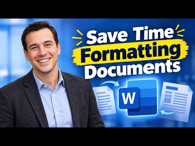 How To Save Time Formatting Documents In Microsoft Word [2026 Guide]