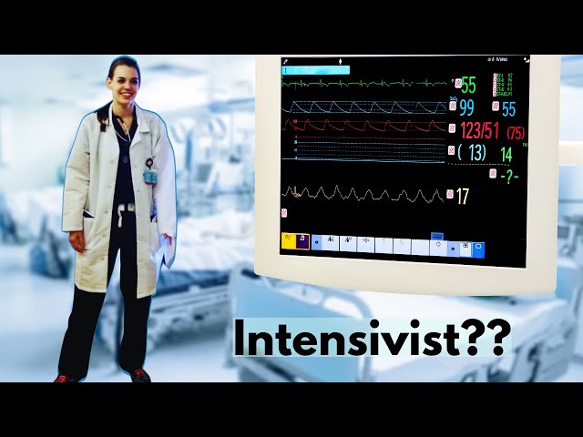 WHAT IS AN INTENSIVIST?