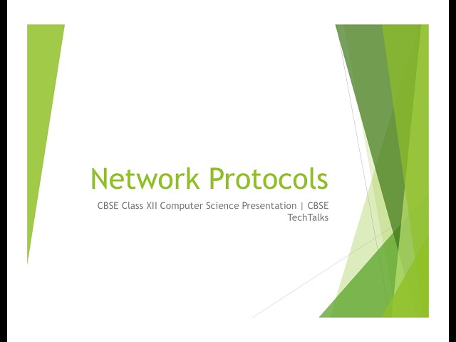 Network Protocols | CBSE Class XII Computer Science | CBSE TeckTalks