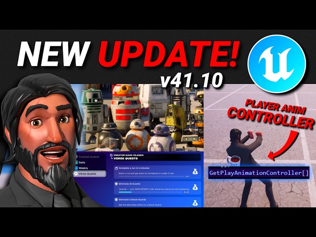 Player Anim Controller, Quests, Cameras + Possession & 30+ Droids in Fortnite Creative/UEFN! (41.10)