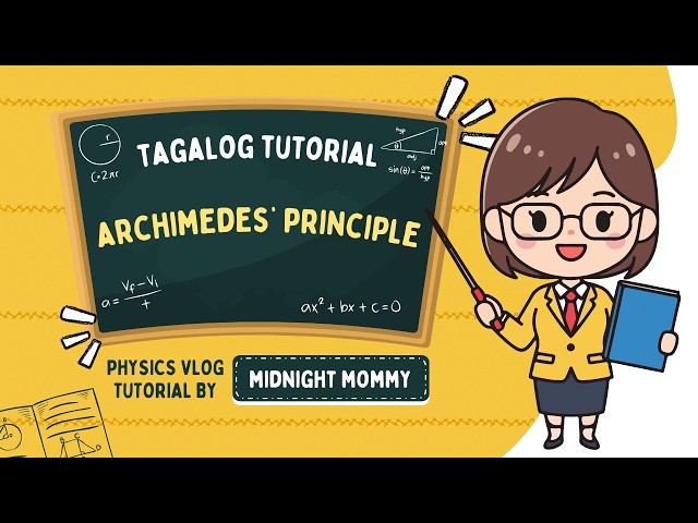 Archimedes' Principle Tagalog Tutorial