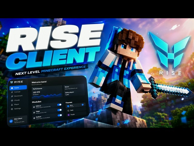 🔥 Rise Client - The Best Free Minecraft Hacked Client for Java in 2026! (1.8.9 - 1.21.11+)
