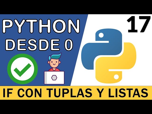 IF with Tuples & Lists (IF - IN) | Python 3 Course 🐍 # 17