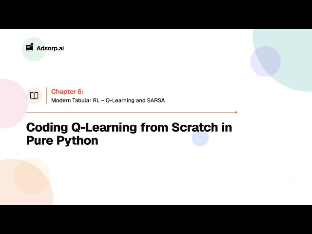 11.4 Coding Q-Learning from Scratch in Pure Python | Modern Tabular RL