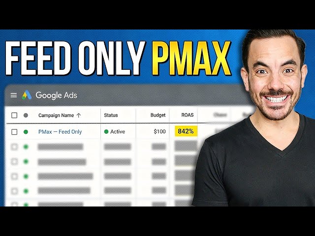 Feed-Only Performance Max: Full Tutorial + Strategy (2026)