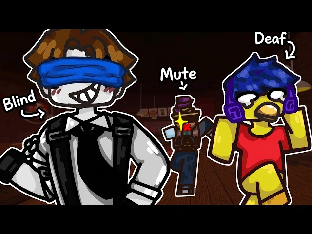 Forsaken but we're BLIND, DEAF, and MUTE...