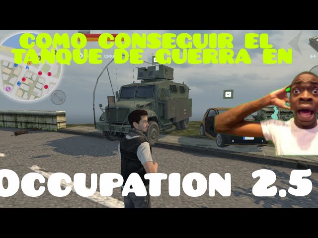 Como obtener el tanque de guerra en OCCUPATION 2.5 