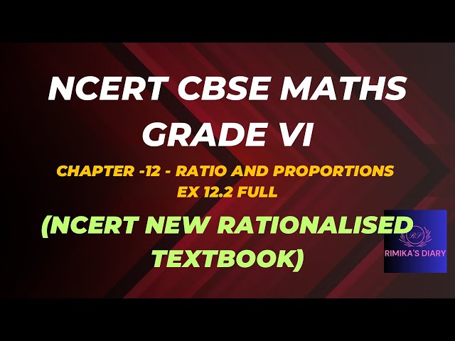 NCERT Grade 6|CBSE Class 6 Maths in Tamil|Ratio and proportions|EX:12 .2(FULL)#rimikasdiary#ncert#g6