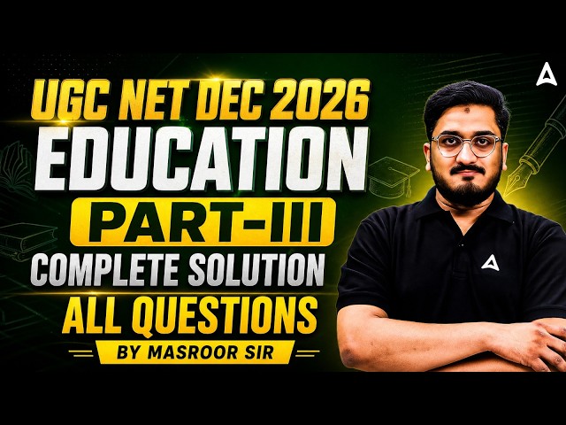 UGC NET Education Paper 2 | UGC NET Education Solved Question Paper 2026 By Masroor Sir