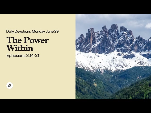 The Power Within – Daily Devotional