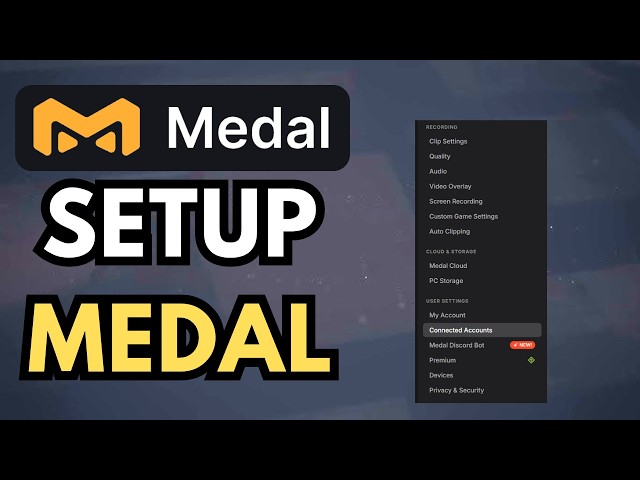 How To Set Up Medal.tv (The Only Guide You Need)