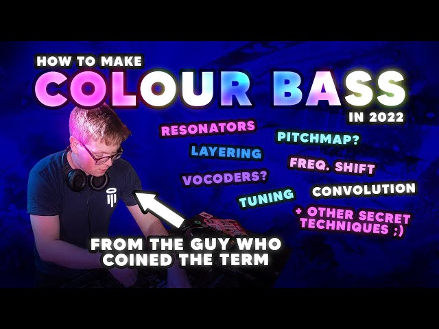 Tutorial - How to make Colour Bass (2022 Edition) 🌈 [PREVIEW]