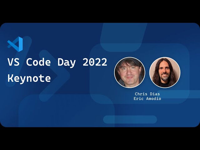 VS Code 2022 Keynote and GitLens