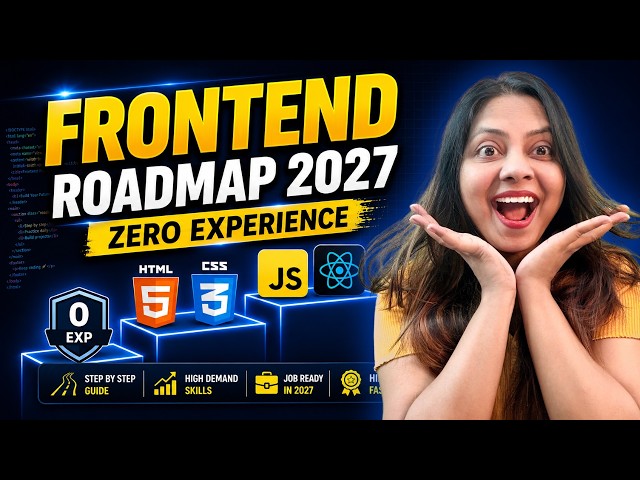 2027 Frontend Developer Roadmap: Get Hired Fast! 🛑