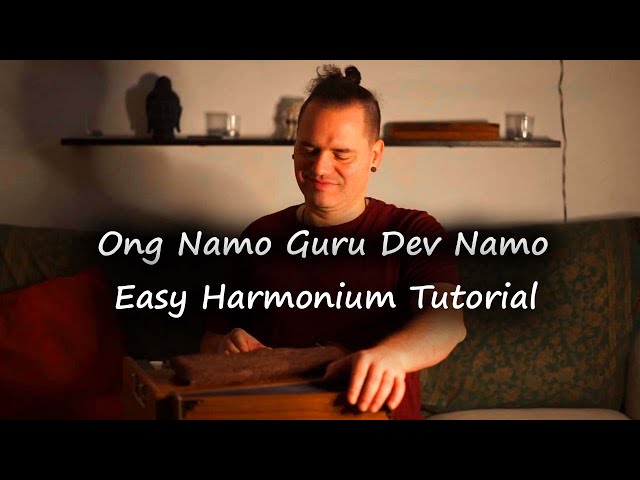 Ong Namo Guru Dev Namo | Easy Harmonium Tutorial