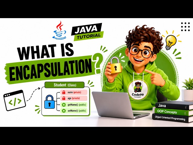 Java Full Course for Beginners in Tamil | What is Encapsulation? | Code99 IT Academy