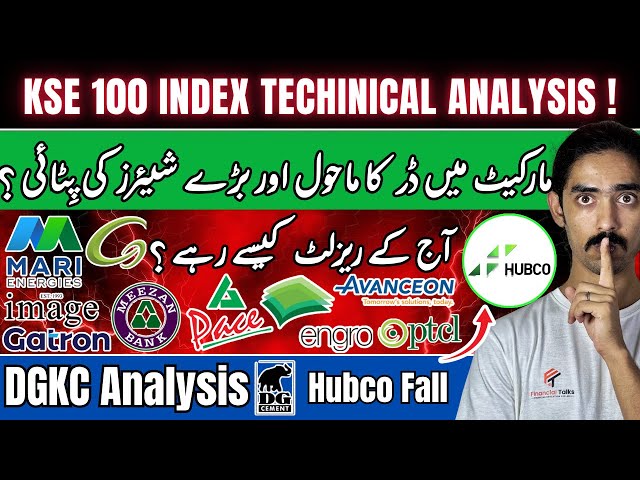PSX | Mari Energy Analysis | KSE 100 Index Correction | DGKC Correction | ENGROH, PTCL And MEBL