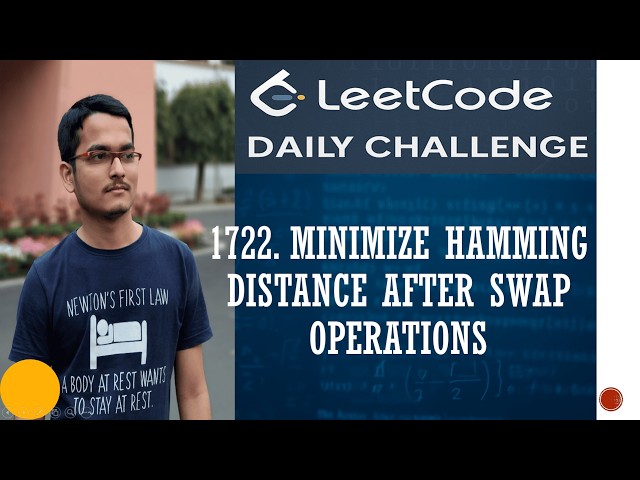 Leetcode 1722. Minimize Hamming Distance After Swap Operations | Daily Challenge