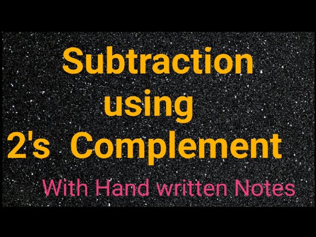 Binary Subtraction using 2's complement  || Binary Subtraction || 2's complement @renugoyal1737