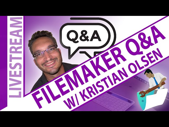 "Avoiding Popovers That Display Over Containers" - Open FileMaker Q&A w/ Kristian Olsen