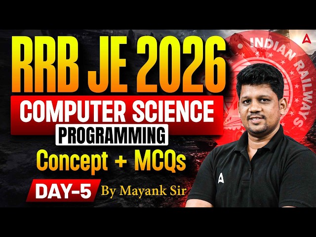 RRB JE 2026 | RRB JE Computer Science Programming MCQs #5 | RRB JE Technologies MCQs |By Mayank Sir
