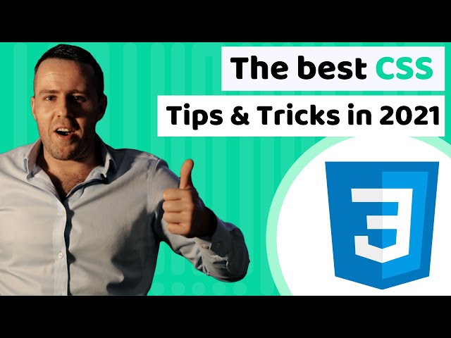 15 The Best CSS Tricks 2021