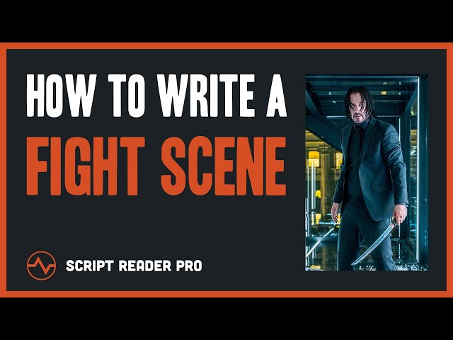 How to Write a Fight Scene in a Script Like a Pro | Script Reader Pro