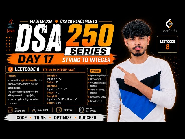 Day 17 | LeetCode 8: String to Integer (atoi) | Java DSA 🔥