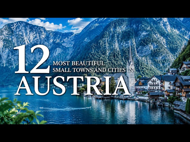 12 Most Beautiful Small Towns & Cities in Austria | Travel Guide 2026