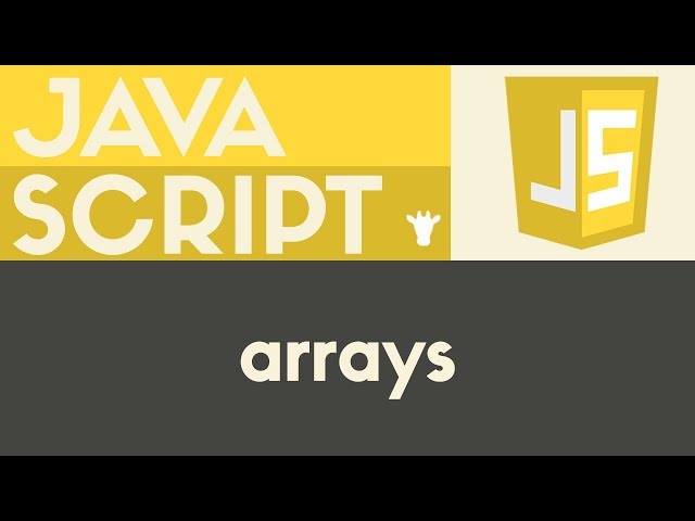 Arrays | JavaScript | Tutorial 11