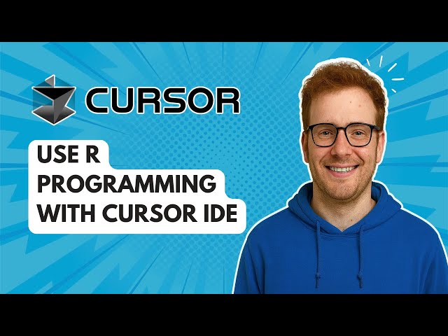 Use R Programming with Cursor IDE [2025 Guide]