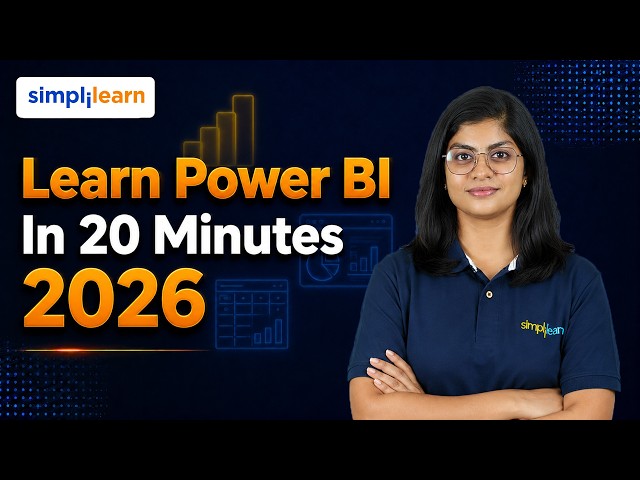 Learn Power BI in 20 Minutes | Connect, Clean, Model, Visualize, Share | Simplilearn