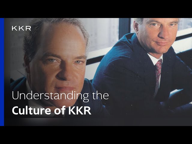 Inside KKR: How Culture Impacts Everything We Do
