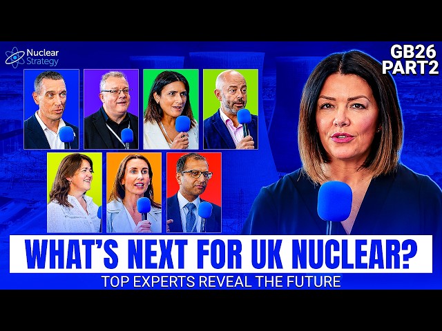 What Does Success For UK Civil Nuclear Look Like Over the Next Decade? | NSGB26