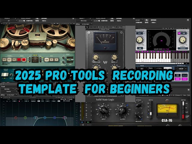 2025 PRO TOOLS TUTORIAL FOR BEGINNERS /FREE PRO TOOLS INTRO RECORDING TEMPLATE