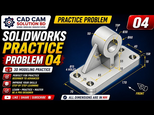 SolidWorks Practice Problem 04 | 3D Modeling Tutorial Step by Step | CAD CAM Solution BD