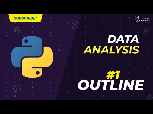 Data Analysis With Python: 1 Course Outline