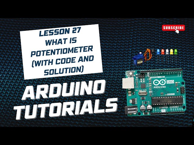 Lesson 27) What is Potentiometer - Arduino Tutorials - Hindi/Urdu