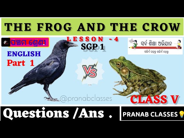 Class5 English l The Frog And The Crow l (SGP 1/PART 1) Questions Answers.