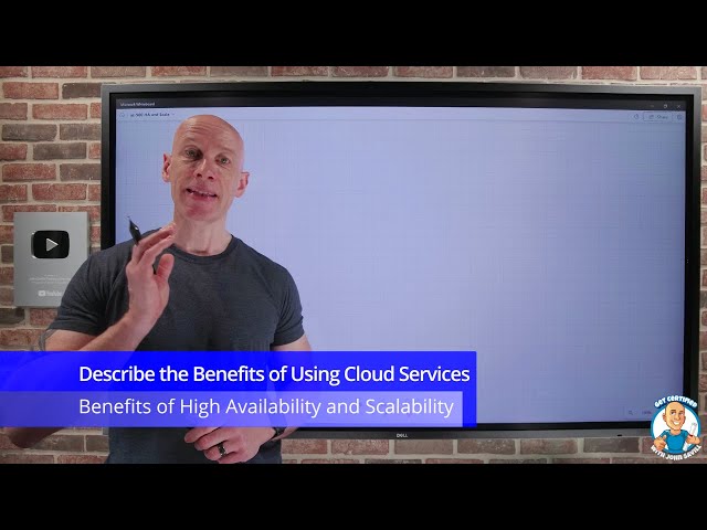 Benefits of High Availability and Scalability in the Cloud - AZ-900 Certification Course