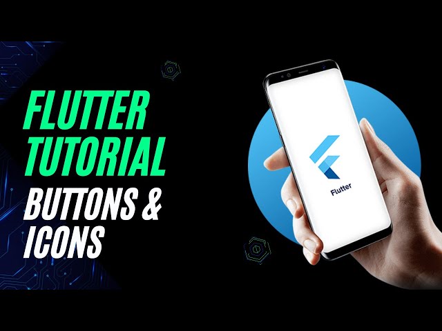 Flutter for Beginners: Mastering Buttons & Icons