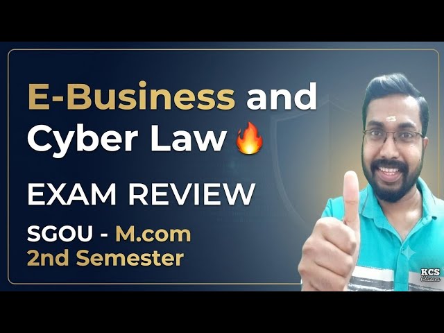 E-Business & Cyber Law| Exam Review 🔥|SGOU M.com 2nd Semester 