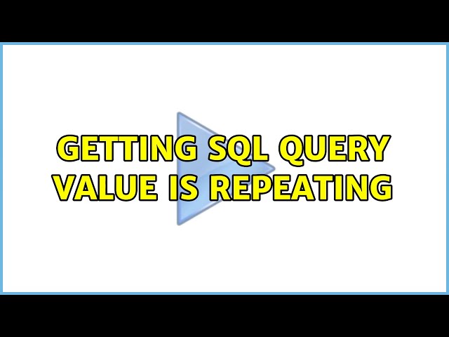 Getting SQL query value is repeating