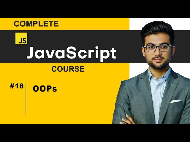 OOPS in JavaScript – Part 1: Mastering Object-Oriented Programming Basics