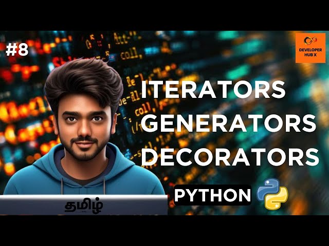 Python Advanced Concepts – Iterators, Generators & Decorators 🔥 | Step by Step Guide