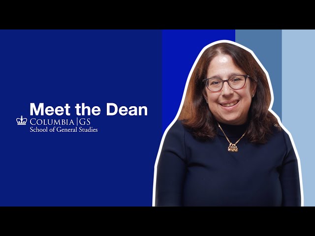 Meet Lisa Rosen-Metsch, Dean of Columbia General Studies