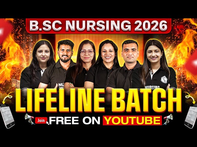 🔥 BSc Nursing LifeLine Batch Is Back Again! | Full Course | Bsc Nursing 2026 #BScNursing
