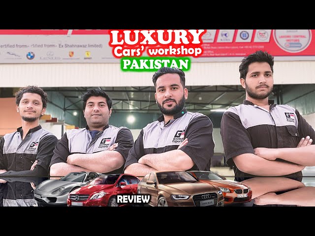 workshop visit GERMAN EXPERTS PAKISTAN review / Luxury cars' Auto workshop