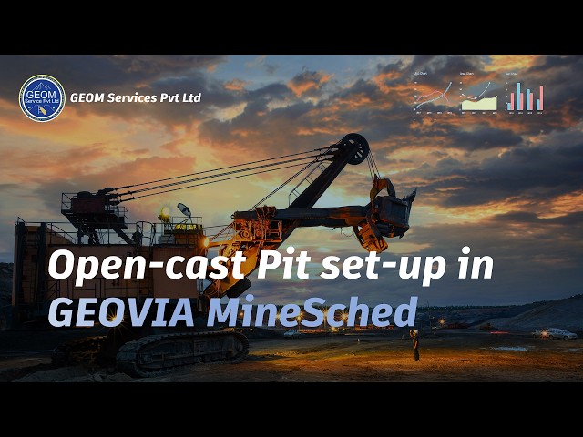 Open-Cast Pit Setup for Beginners - GEOVIA MineSched