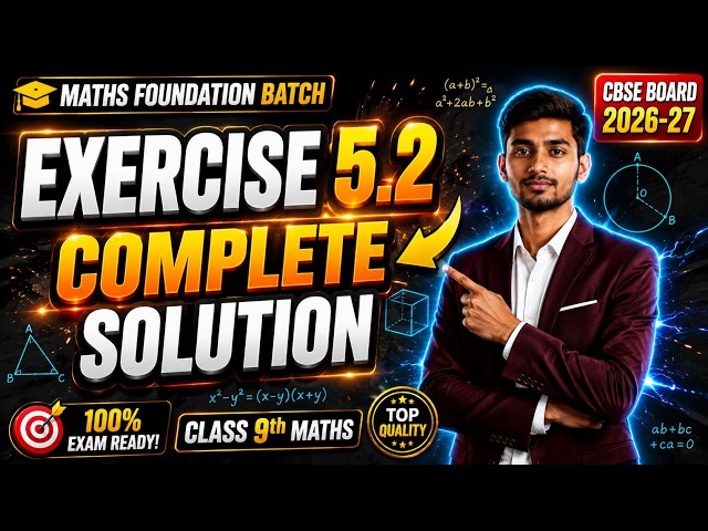Exercise 5.2 Complete Solution 🔥 | Class 9 Maths Chapter 5 Circles | NCERT 2026-27||
